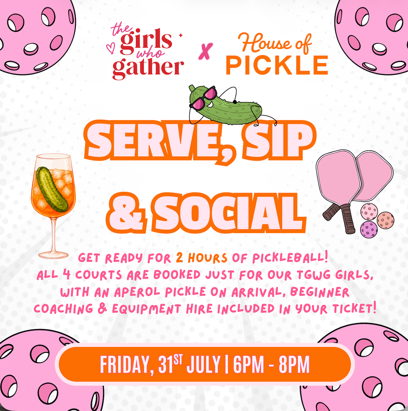 The Girls Who Gather Serve, Sip & Social pickleball event for women at House of Pickle Tuggerah on the Central Coast. Beginner-friendly social pickleball night with coaching, Aperol Pickles and equipment included.